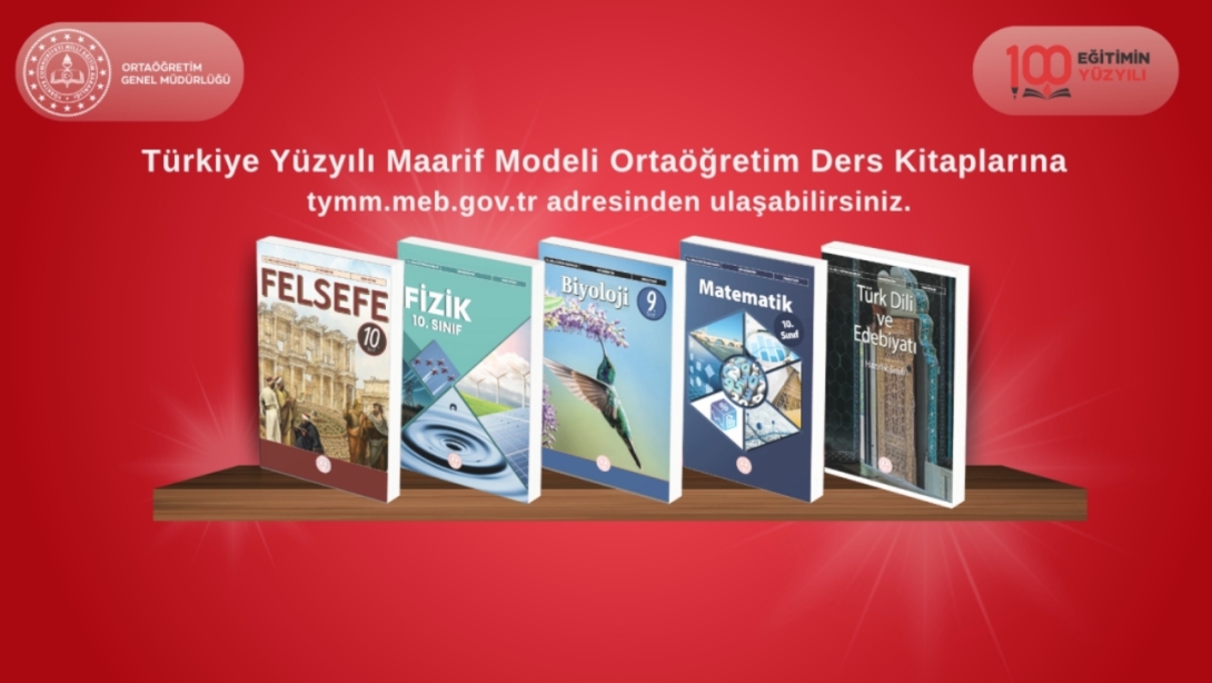 TÜRKİYE YÜZYILI MAARİF MODELİ ORTAÖĞRETİM DERS KİTAPLARI DİJİTAL ERİŞİMDE!