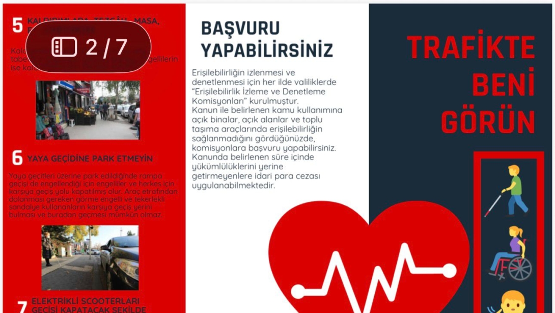 TRAFİKTE BENİ GÖRÜN